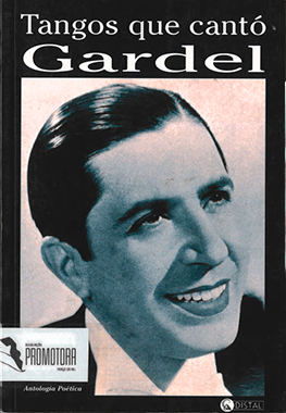 Tangos que cantó Gardel