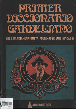 Primer Diccionario Gardeliano