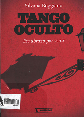 Tango Oculto – Ese Abrazo por Venir