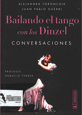 Bailando el tango con los Dinzel – conversacione