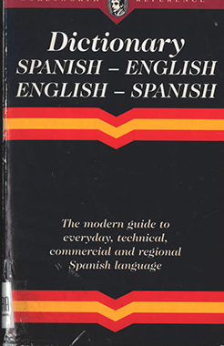 Dictionary -Spanish – English, English – Spanish
