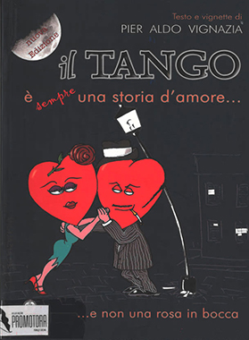 ll Tango é sempre una storia d’amore… e non una rosa in bocca