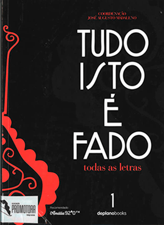 Tudo Isto é Fado – Todas as Letras
